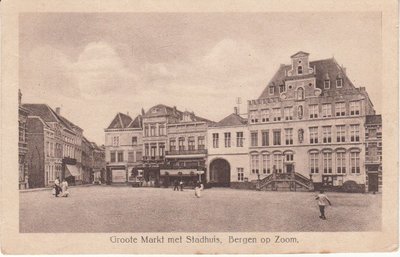 BERGEN OP ZOOM - Groote Markt met Stadhuis