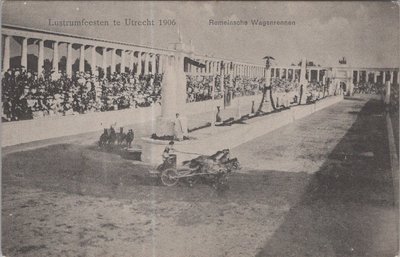 UTRECHT - Lustrumfeesten 1906 Romeinsche Wagenrennen