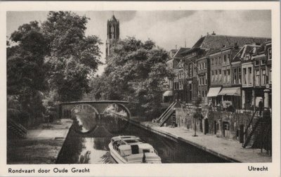 UTRECHT - Rondvaart door Oude Gracht