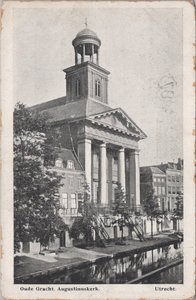 UTRECHT - Oude Gracht. Augustinuskerk