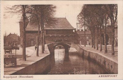 AMERSFOORT - Koppelpoort (Binnenkant)
