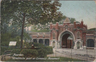 NAARDEN - Utrechtsche poort en Comenius Monument