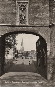 DELFT - Doorkijkje Oostpoort-Nieuwe Kerk