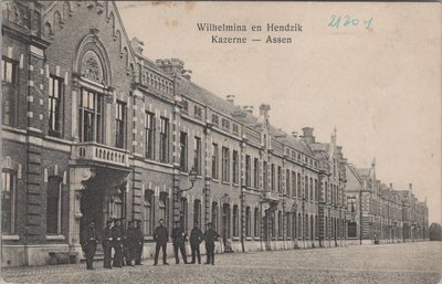 ASSEN - Wilhelmina en Hendrik Kazerne