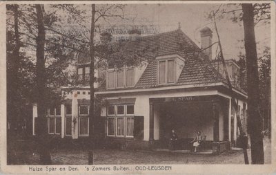 OUD-LEUSDEN - Huize Spar en Den. 's Zomers Buiten