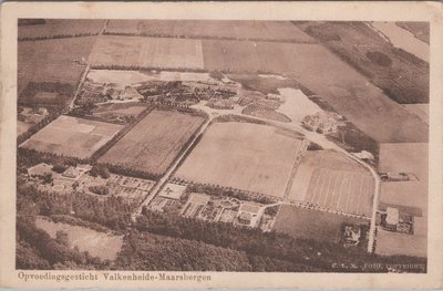 VALKENHEIDE-MAARSBERGEN - Opvoedingsgesticht Valkenheide-Maarsbergen