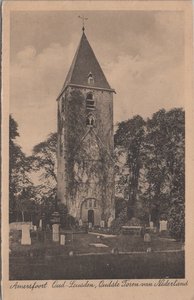 AMERSFOORT - OUD-LEUSDEN - Oud-Leusden, Oudste Toren van Nederland