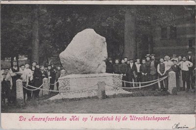 AMERSFOORT - De Amersfoortsche Kei op 't voetstuk bij de Utrechtschepoort