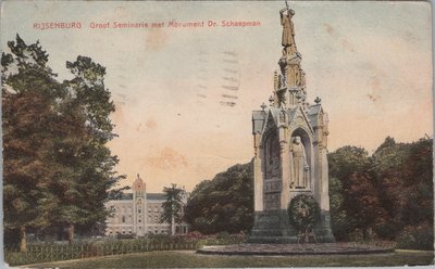 RIJSENBURG - Groot Seminarie met Monument Dr. Schaepman