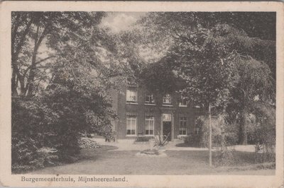 MIJNSHEERENLAND - Burgemeesterhuis