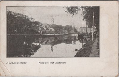 DEN HELDER - Kerkgracht met Westerkerk