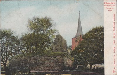 HILLEGERSBERG - bij Rotterdam Ruïne en Kerk