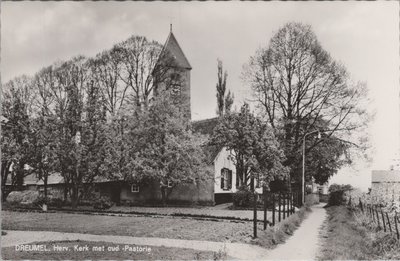 DREUMEL - Herv. Kerk met oud - Pastorie