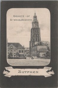 ZUTPHEN - Groote of St. Walburgskerk