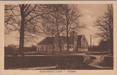 LAREN - Gemeentehuis Laren - Ampsen