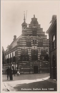 OUDEWATER - Stadhuis Anno 1588