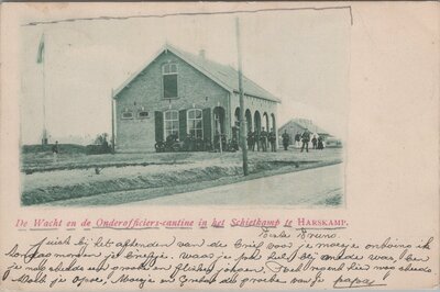 HARSKAMP - De Wacht en de Onderofficiers-cantine in het Schietkamp te Harskamp