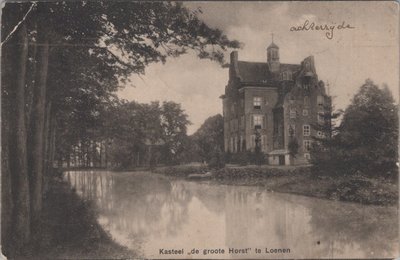 LOENEN - Kasteel de groote Horst te Loenen