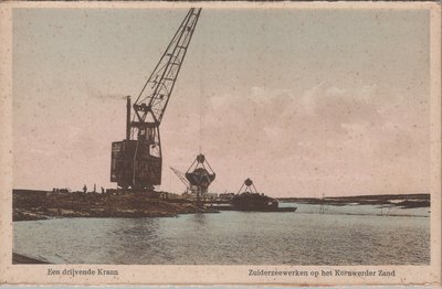 ZUIDERZEEWERKEN - Een drijvende Kraan