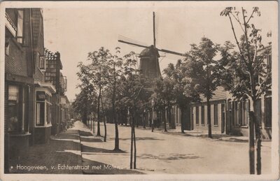 HOOGEVEEN - v. Echtenstraat met Molen