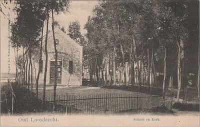 OUD LOOSDRECHT - School en Kerk