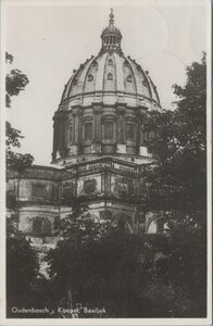 OUDENBOSCH - Koepel Basiliek