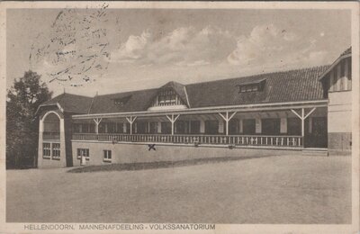 HELLENDOORN - Mannenafdeeling - Volkssanatorium