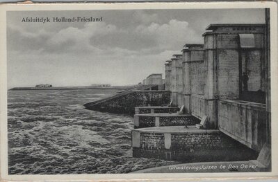 AFSLUITDIJK - Holland-Friesland. Uitwateringsluizen te Den Oever