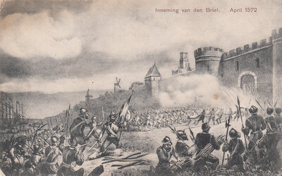 DEN BRIEL - Inneming van den Briel. April 1572