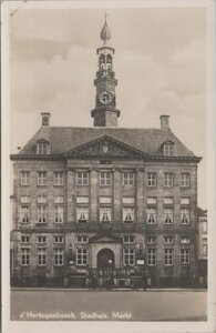 S HERTOGENBOSCH - Stadhuis. Markt