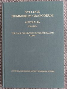 SNG - AUSTRALIA. The Gale Collection of South Italian Coins. Volume 1