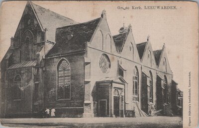 LEEUWARDEN - Groote Kerk