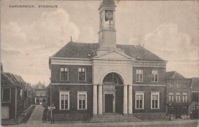 HARDERWIJK - Stadhuis