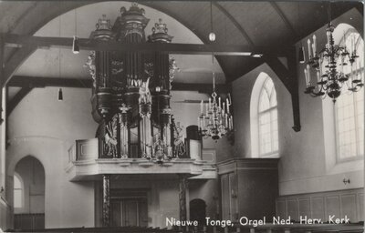 NIEUWE TONGE - Orgel Ned. Herv. Kerk
