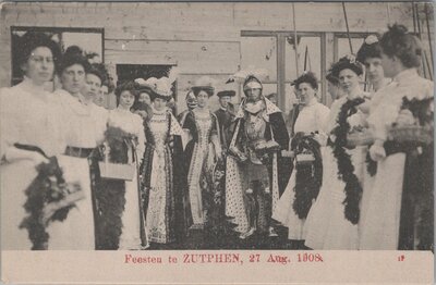 ZUTPHEN - Feesten te Zutphen, 27 Aug. 1908