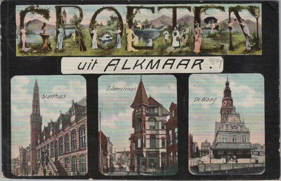 ALKMAAR - Groeten uit Alkmaar