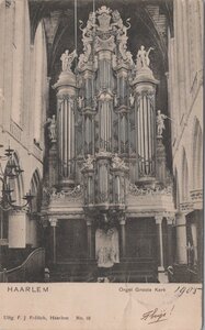 HAARLEM - Orgel Groote Kerk