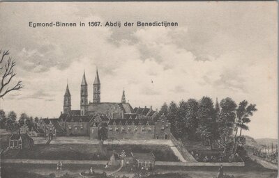 EGMOND-BINNEN - in 1567. Abdij der Benedictijnen