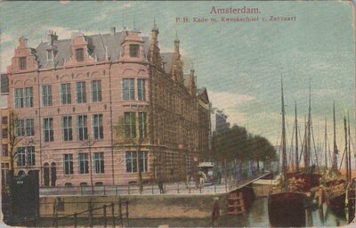 AMSTERDAM - P. H. Kade m. Kweekschool v. Zeevaart