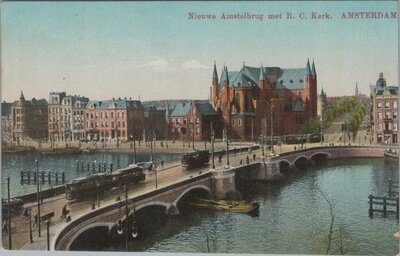 AMSTERDAM - Nieuwe Amstelbrug met R. C. Kerk