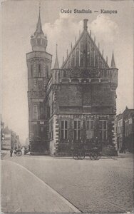KAMPEN - Oude Stadhuis