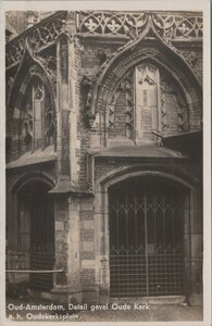 AMSTERDAM - Detail gevel Oude Kerk a. h. Oudekerksplein