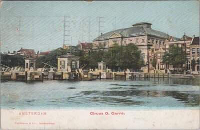 AMSTERDAM - Circus O. Carre