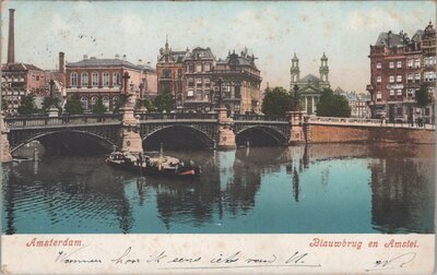 AMSTERDAM - Blauwbrug en Amstel