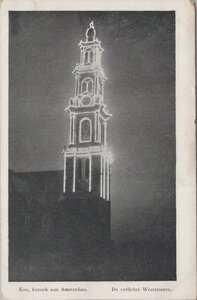 AMSTERDAM - Kon. bezoek aan Amsterdam. De verlichte Westertoren