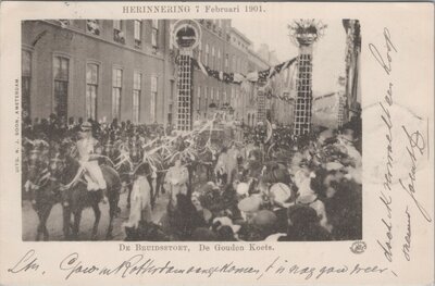 AMSTERDAM - Herinnering 7 Februari 1901. De Bruidsstoet, De Gouden Koets
