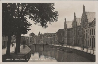 KAMPEN - Vloeddijk met Kazerne S. R. O. I.