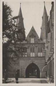 KAMPEN - Cellebroederpoort