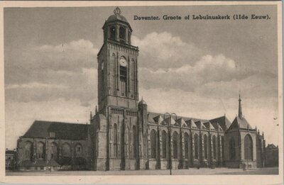 DEVENTER - Groote of Lebuinuskerk (11de Eeuw)