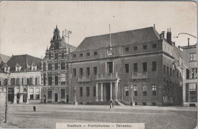 DEVENTER - Stadhuis - Politiebureau